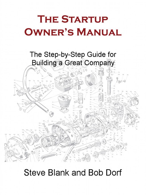 Title details for The Startup Owner's Manual by Steve Blank - Available